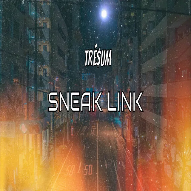 Sneak Link