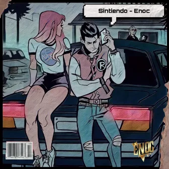 Sintiendo by Enoc Nueva Era