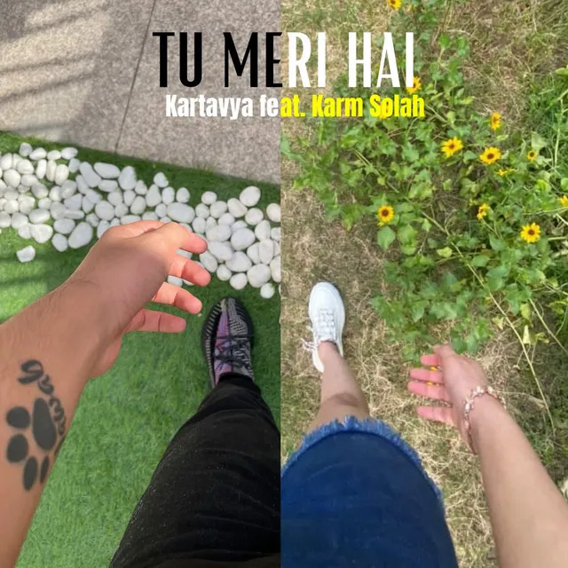 Tu Meri Hai (feat. Karm Solah)