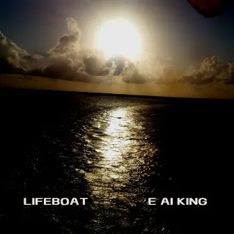 Lifeboat by E Ai King