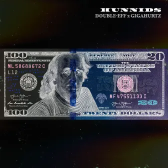 Hunnids by Gigahurtz