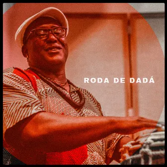 Roda de Dadá by Dofono de Omulu