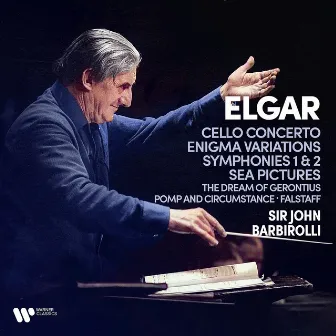 Elgar: Cello Concerto, Enigma Variations, Symphonies, Sea Pictures, The Dream of Gerontius... by Sir John Barbirolli