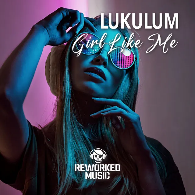 Girl Like Me - Extended Mix