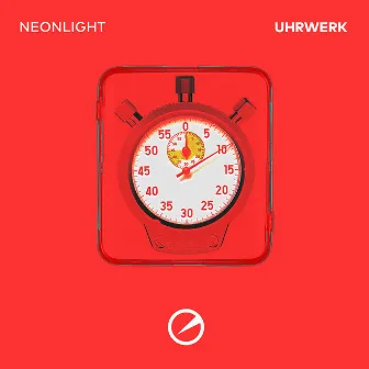 Uhrwerk by Neonlight