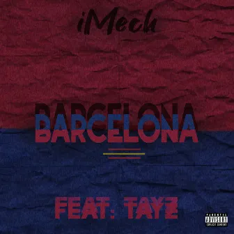 Barcelona by iMech