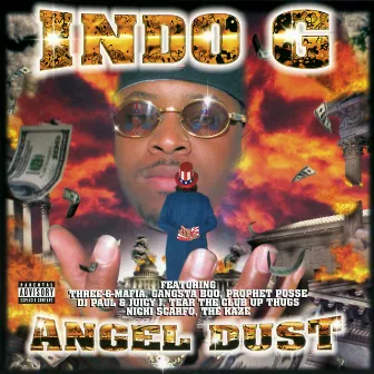 Angel Dust by Indo G