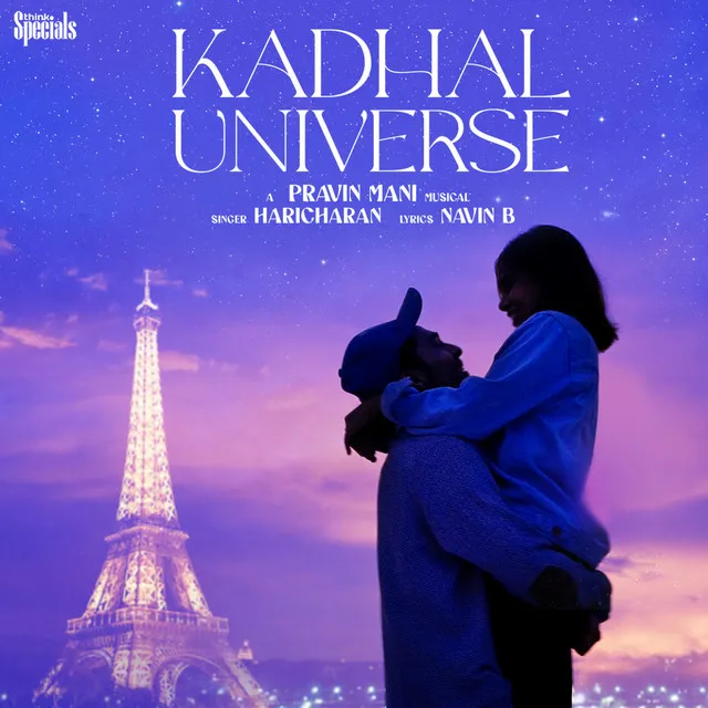 Kadhal Universe (From "Think Specials")