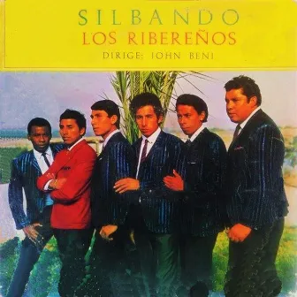 Silbando by Los Ribereños