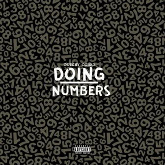 Doing Numbers by Dutchy DoBad