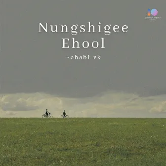 Nungshigee Ehool by Chabi Rk