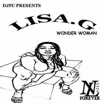 DJ PC Presents Wonder Woman by Lisa.G