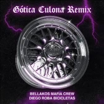 Gótica Culona (Remix) by Bellakos Mafia Crew