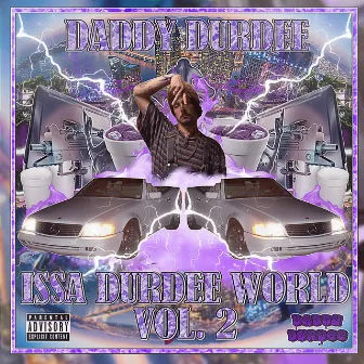 Issa Durdee World, Vol. 2 by Daddy Durdee