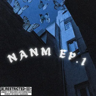 NANM EP1 by 11Blubery