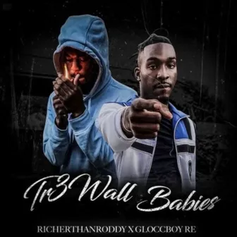 Tr3Wall Babies by Gloccboy Re