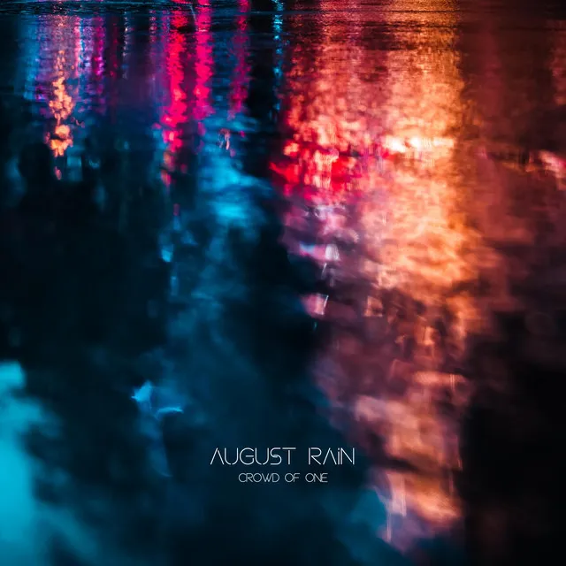 August Rain