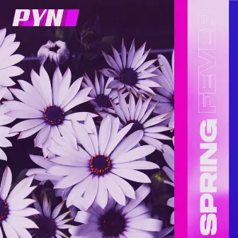 Spring Fever by PYN