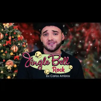 Jingle Bell Rock by Carlos Ambros