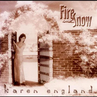 Fire and Snow by Karen England