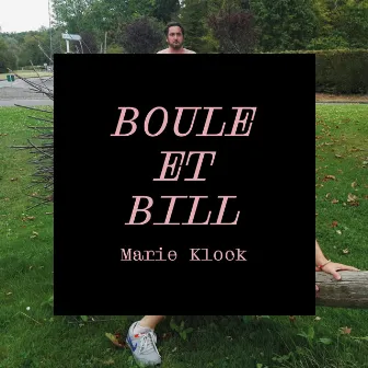 Boule et Bill by Marie Klock