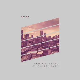 Home by Laminin Music