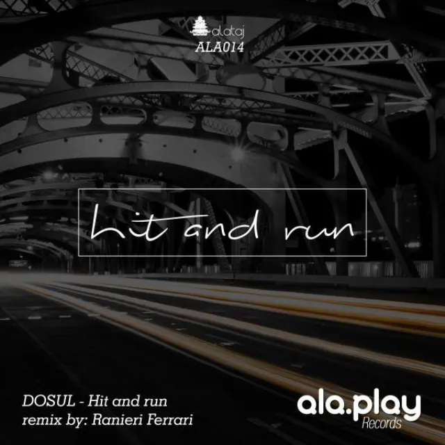 Hit And Run - Original Mix