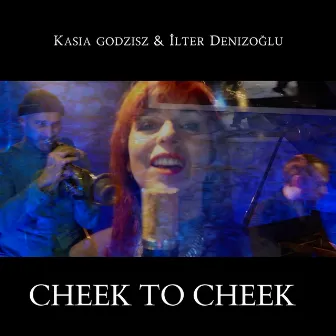 Cheek to Cheek by Kasia Godzisz