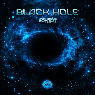 BLACK HOLE by Cochinero Gang