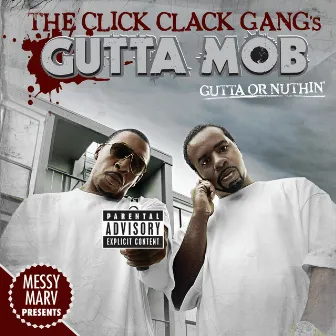 Gutta Or Nuthin' by Gutta Mob