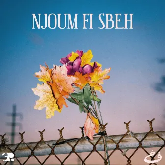 Njoum Fi Sbeh by FIJO