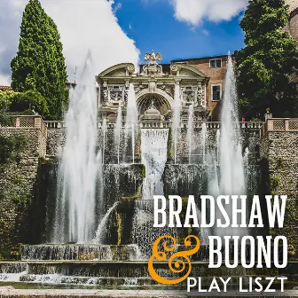 Bradshaw & Buono Play Liszt by David Bradshaw