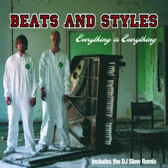 Everything Is Everything by Beats And Styles