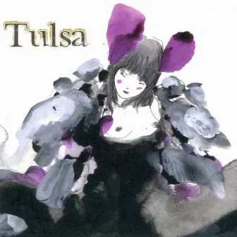 Tulsa by Tulsa