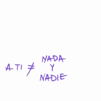 Nada Y Nadie by Sen Senra