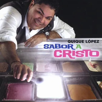 Sabor a Cristo by Quique Lopez