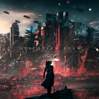 DYSTOPIAN EDEN by Toki