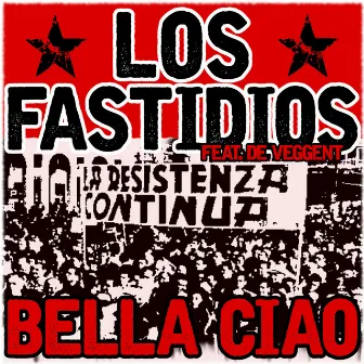 Bella Ciao by Los Fastidios