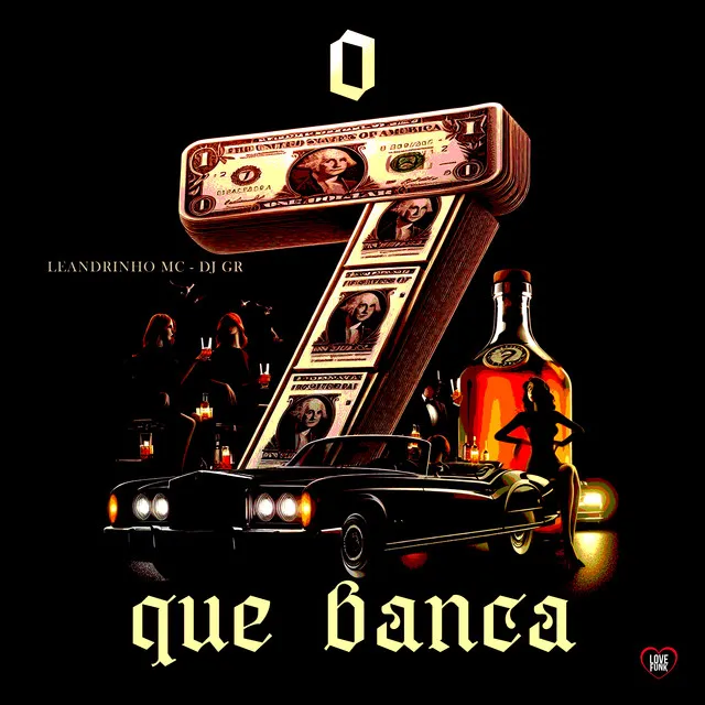 O 7 Que Te Banca