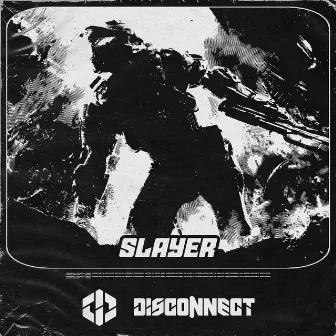 Slayer by Disconnect Music