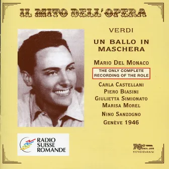 Il mito dell'opera: Un ballo in Maschera (Live Recordings 1946) by Carla Castellani