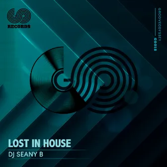 Lost in the House by Dj Seany B