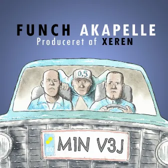 Min Vej by Funch