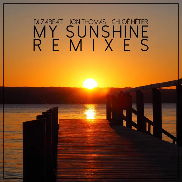 My Sunshine - Niala'Kil Remix