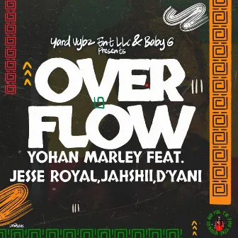 Overflow by Yohan Marley