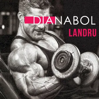 Dianabol by Landru