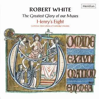 White: The Greatest Glory of Our Muses by Robert White