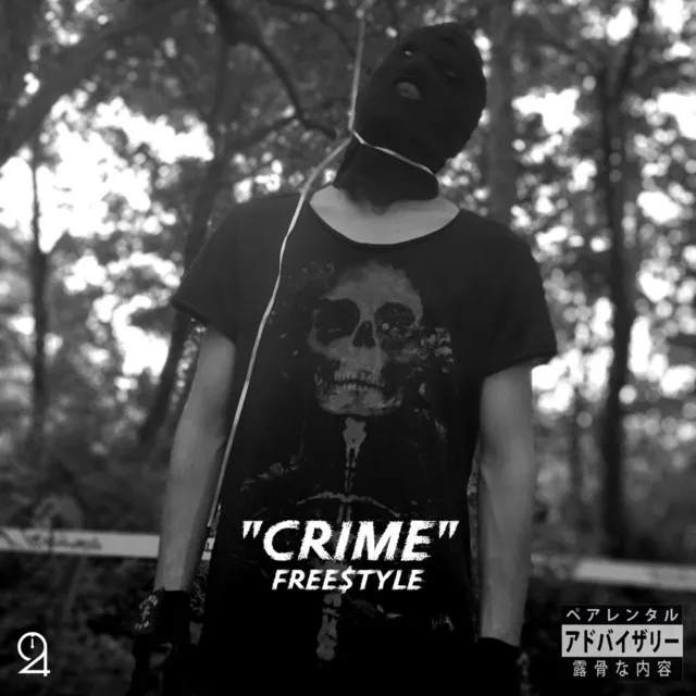 Crime Freestyle