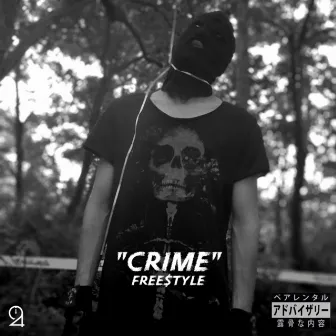 Crime Freestyle by The24