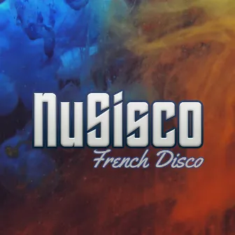 French Disco by NuSisco